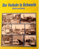 Buch: Der Verkehr in Schwerin - Gestern und Heute
