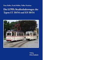 Buch: Die LOWA-Straßenbahnwagen der Typen ET 50/54 und EB 50/54